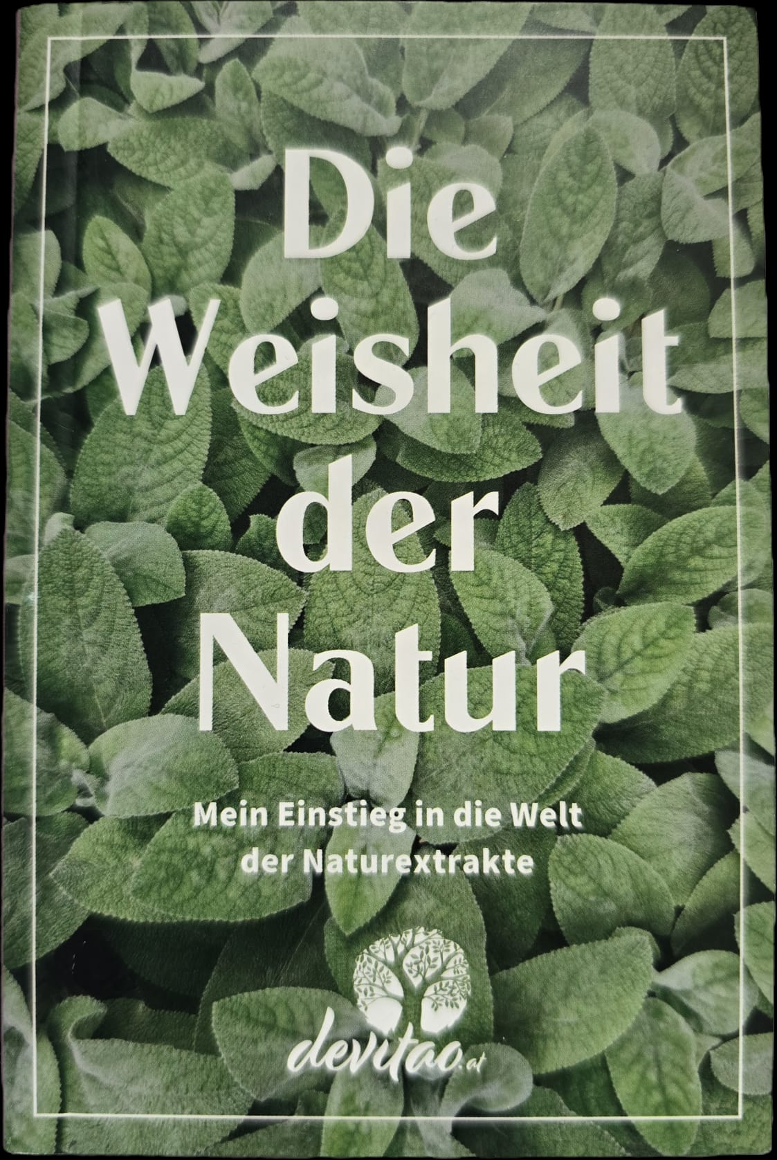 Die Weisheit der Natur